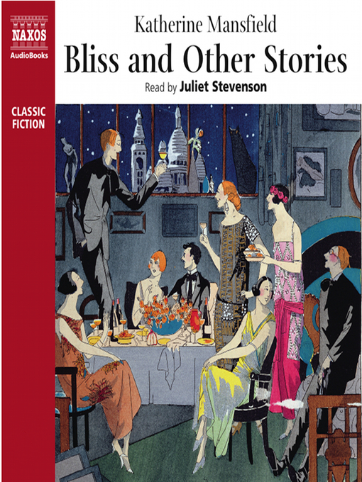 Title details for Bliss and Other Stories by Katherine Mansfield - Available